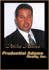 Prudential Adamo Realty...the right agent makes all the difference!!! Offices in Ridgfield and Paramus!!!